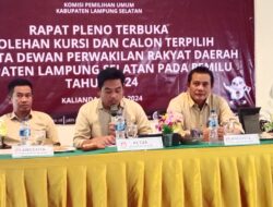 KPU Lampung Selatan Gelar Rapat Pleno Terbuka