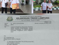 SPAM Tanggamus 2022 Dilaporkan, LSM PRO RAKYAT Desak Kejaksaan Jangan Main-Main, “Kalau Kejari Tak Sanggup, Lebih Baik Pindah!”